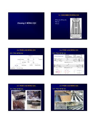 Bài giảng Nền móng - Chương 3: Móng cọc