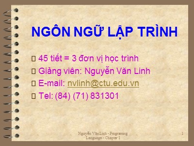 Bài giảng Ngôn ngữ lập trình - Chương 7: Lập trình Logic - Nguyễn Văn Linh
