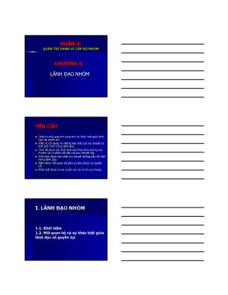 Bài giảng Quản trị hành vi tổ chức - Chương 6: Lãnh đạo nhóm