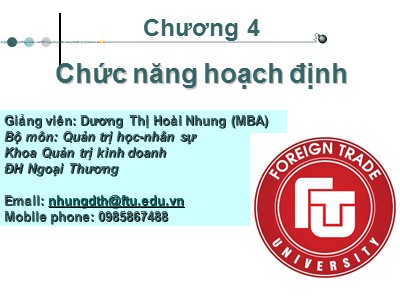 Bài giảng Quản trị học - Chương 4: Chức năng hoạch định - Dương Thị Hoài Nhung