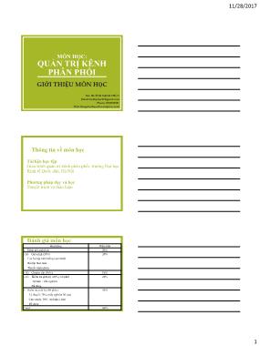 Bài giảng Quản trị kênh phân phối - Chương 1: Tổng quan về quản trị kênh phân phối - Huỳnh Hạnh Phúc