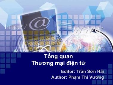 Bài giảng Thương mại điện tử - Chương 1: Tổng quan Thương mại điện tử - Trần Sơn Hải