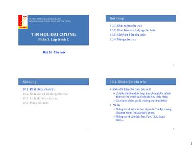 Bài giảng Tin học đại cương - Bài 10: Cấu trúc