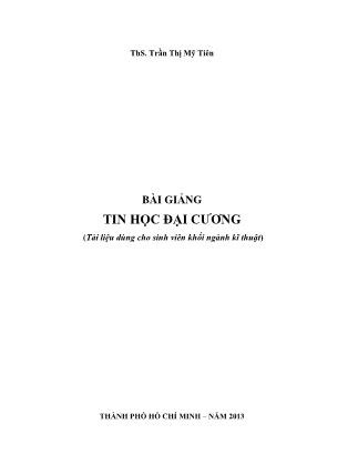 Bài giảng Tin học đại cương - Trần Thị Mỹ Tiên