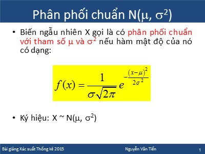 Bài giảng Xác suất thống kê - Chương 3: Các qui luật phân phối xác suất thông dụng (Phần 2) - Nguyễn Văn Tiến