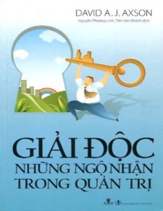 Giải độc những ngộ nhận trong quản trị (Phần 1)