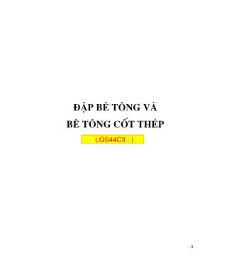 Giáo trình Đập bê tông và bê tông cốt thép - Chương 1: Đập bêtông trọng lực