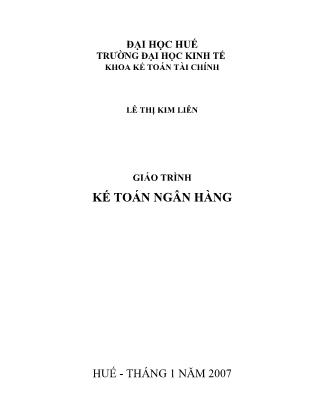 Giáo trình môn Kế toán ngân hàng - Lê Thị Kim Liên