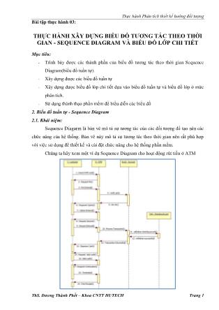 Giáo trình Thực hành Phân tích thiết kế hướng đối tượng - Bài thực hành 3: Thực hành xây dựng biểu đồ tương tác theo thời gian - Sequence Diagram và biểu đồ lớp chi tiết