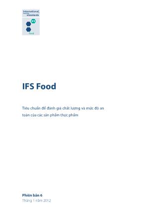IFS Food - Tiêu chuẩn để đánh giá chất lượng và mức độ an toàn của các sản phẩm thực phẩm